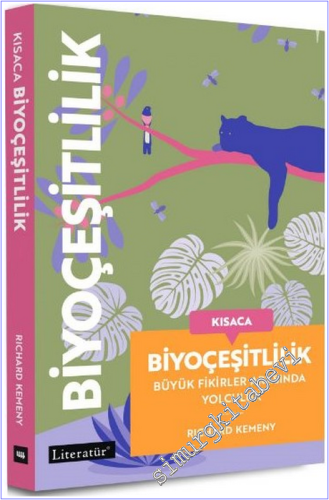Kısaca Biyoçeşitlilik - Büyük Fikirler Arasında Yolculuk -        2026