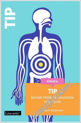 Kısaca Tıp : Büyük Fikirler Arasında Yolculuk - 2026