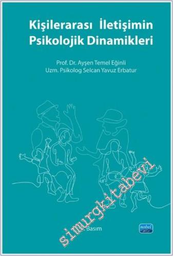 Kişilerarası İletişimin Psikolojik Dinamikleri -        2024