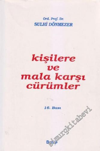 Kişilere ve Mala Karşı Cürümler -        2001