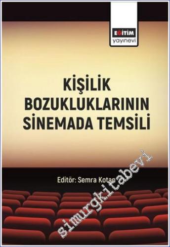 Kişilik Bozukluklarının Sinemada Temsili - 2022
