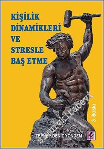 Kişilik Dinamikleri ve Stresle Baş Etme -        2015