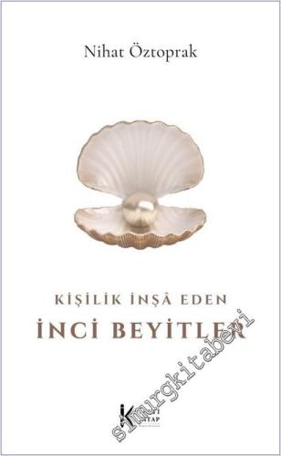 Kişilik İnşa Eden İnci Beyitler -        2025