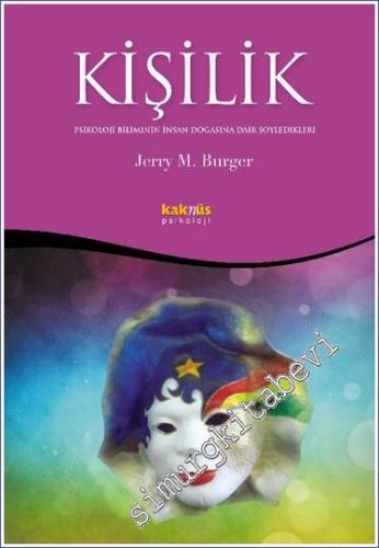 Kişilik: Psikoloji Biliminin İnsan Doğasına Dair Söyledikleri -        2006