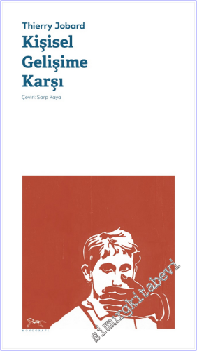 Kişisel Gelişime Karşı -