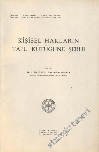 Kişisel Hakların Tapu Kütüğüne Şerhi -