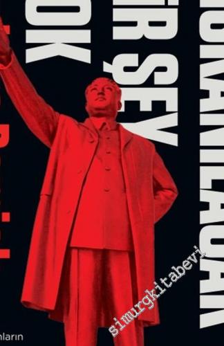 Kıskanılacak Bir Şey Yok: Kuzey Kore'nin Sıradan Hayatları -