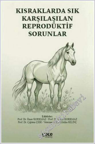 Kısraklarda Sık Karşılaşılan Reprodüktif Sorunlar - 2025