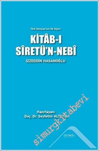Kitab-ı Siretü'n-Nebi - Türk Dünyası'nın İlk Siyeri - 2023