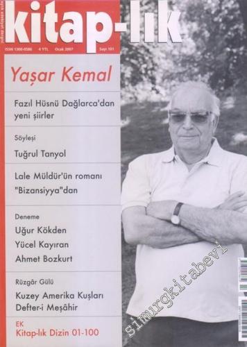 Kitap-lık: Aylık Edebiyat Dergisi, Dosya: Yaşar Kemal - Sayı: 101 Ocak