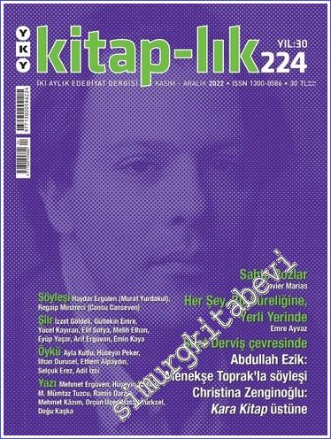 Kitap-lık Edebiyat Dergisi - Sahte Pozlar - Sayı: 224      Kasım-Aralık 2022