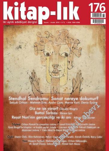 Kitap-lık: İki Aylık Edebiyat Dergisi - Dosya: Stendhal Sendromu: Sanat nereye dokunur? İsmail Ertürk ile "Yuvayönelik" üstüne “Yazı, neyin eğretilemesi?” - Söyleşi: Evren Erem - Sayı: 176      Kasım - Aralık 2014