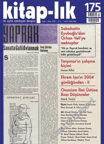 Kitap-lık: İki Aylık Edebiyat Dergisi - Dosya: Yaprak Dergisi, Orhan Veli Arşivi  - Sayı: 175      Eylül - Ekim 2014