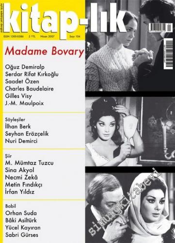 Kitap-lık: İki Aylık Edebiyat Dergisi : Madame Bovary - Sayı: 104 Nisa