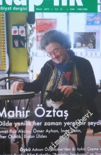 Kitap-lık: İki Aylık Edebiyat Dergisi - Mahir Öztaş - Sayı: 159      Nisan