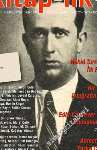 Kitap-lık: İki Aylık Edebiyat Dergisi - Nahid Sırrı Örik, Edip Cansever, Yazko Çeviri - Sayı:192    Yıl: 24  Temmuz -  Ağustos 2017