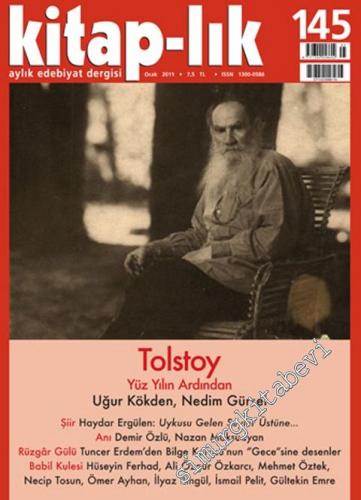 Kitap-lık: İki Aylık Edebiyat Dergisi : Tolstoy - Sayı: 145      Ocak 2011