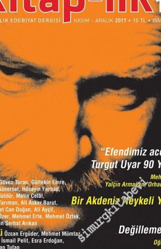 Kitap-lık: İki Aylık Edebiyat Dergisi - Turgut Uyar - Sayı:194 Kasım -