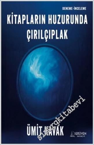 Kitapların Huzurunda Çırılçıplak -        2025