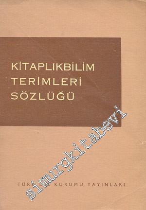 Kitaplıkbilim Terimleri Sözlüğü -        1974