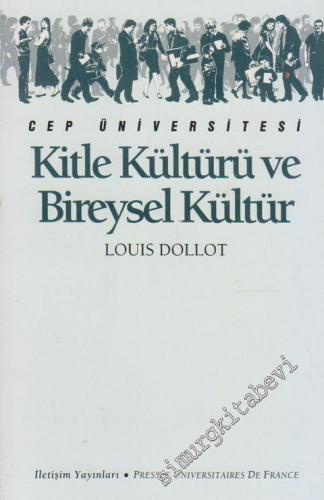 Kitle Kültürü ve Bireysel Kültür (Cep Üniversitesi) -