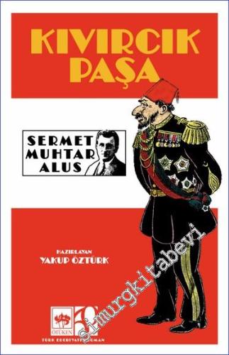 Kıvırcık Paşa - Resimli Milli Roman -        2024