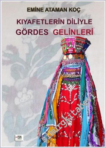 Kıyafetlerin Diliyle Gördes Gelinleri -        2025
