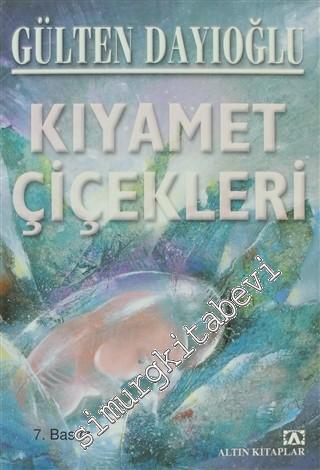 Kıyamet Çiçekleri