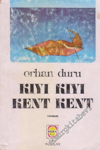 Kıyı Kıyı Kent Kent -        1977