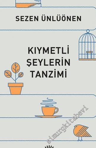 Kıymetli Şeylerin Tanzimi -        2022