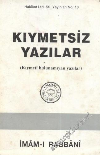 Kıymetsiz Yazılar ( Kıymeti Bulunamıyan Yazılar ) -        1994