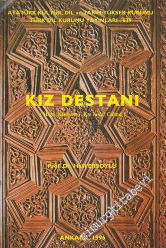 Kız Destanı ( Hazâ Hikâyet-i Kiz Ma'a Cühûd ) -        1996