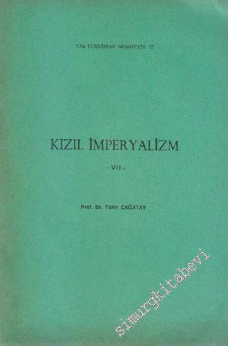 Kızıl İmperyalizm / Kızıl Emperyalizm 7
