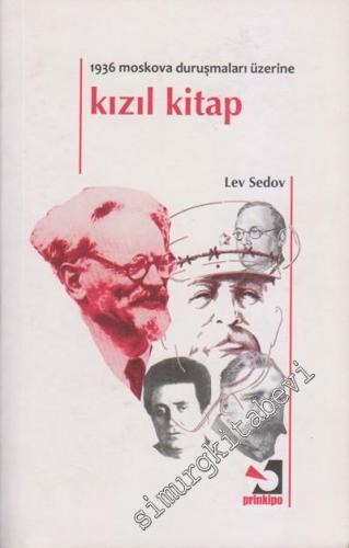 Kızıl Kitap: 1936 Moskova Duruşmaları Üzerine -