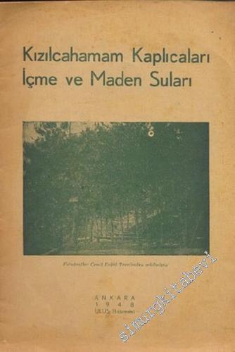 Kızılcahamam Kaplıcaları İçme ve Maden Suları -        1948