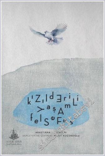 Kızılderili Yaşam Felsefesi -        2025