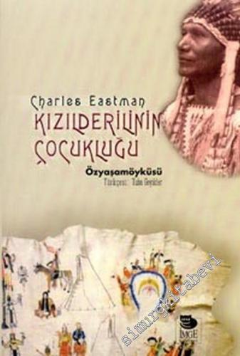Kızılderilinin Çocukluğu: Ohiyesa -        2002