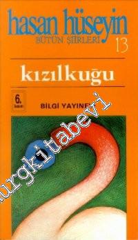 Kızılkuğu: Şiirin Uyanışı -        1995