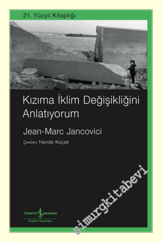 Kızıma İklim Değişikliğini Anlatıyorum