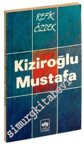 Kiziroğlu Mustafa
