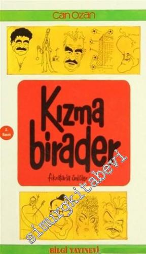 Kızma Birader: Fıkralarla Ünlüler