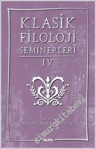 Klasik Filoloji Seminerleri 4 -        2022