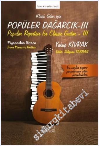 Klasik Gitar İçin Popüler Dağarcık - III Piyanodan Gitara - 2023