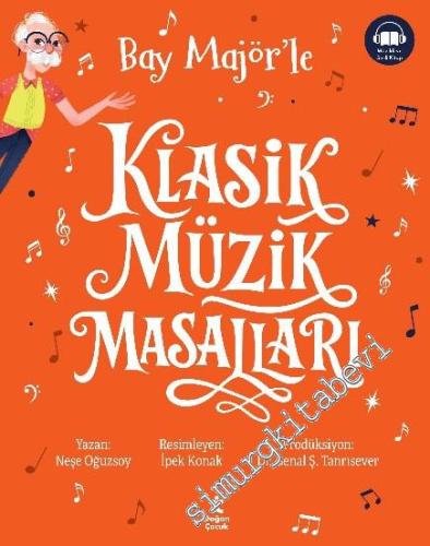 Klasik Müzik Masalları Tek Cilt Özel Baskı Turuncu (7 Kitap Bir Arada) CİLTLİ -        2025