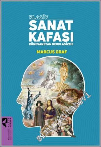 Klasik Sanat Kafası: Rönesans'tan Neoklasizme -        2025