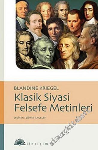 Klâsik Siyasi Felsefi Metinleri: Rönesans'tan Fransız Devrimi'ne -        2010