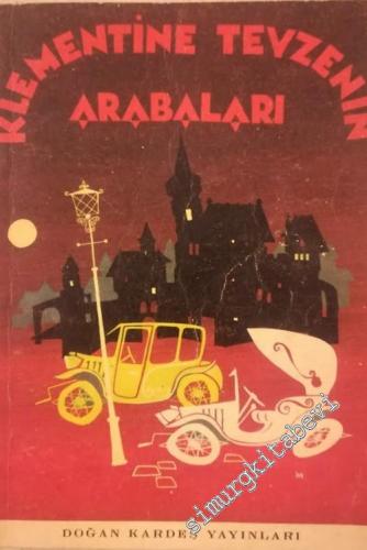 Klementine Teyzenin Arabaları -        1965