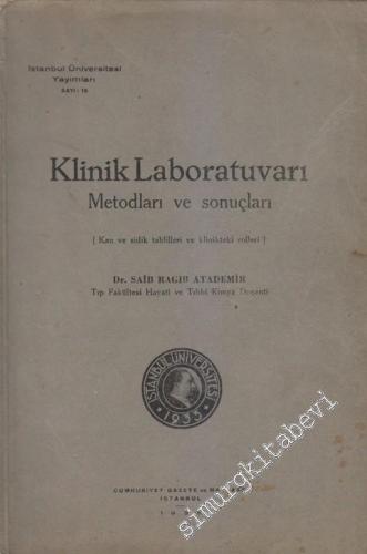 Klinik Laboratuvarı Metodları ve Sonuçları -        1936