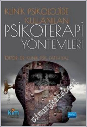 Klinik Psikolojide Kullanılan Psikoterapi Yöntemleri -        2024