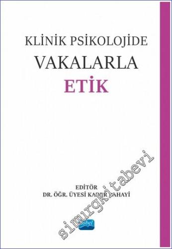 Klinik Psikolojide Vakalarla Etik - 2023